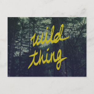 Wild Thing Postkarte