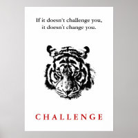 Wild Tiger Face Motivational Challenge Quote