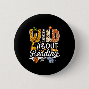 Wild über das Lesen lustiger Buchliebhaber Bücherw Button