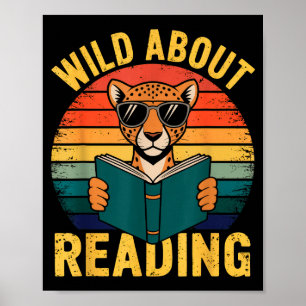 Wild über das Lesen von Büchern Leser Liebhaber Bi Poster