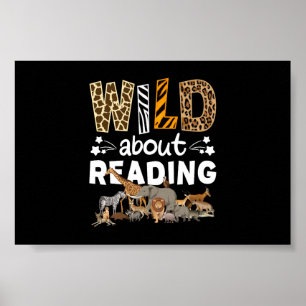 Wild über das Lesen von Büchern und Bücherwurm Poster