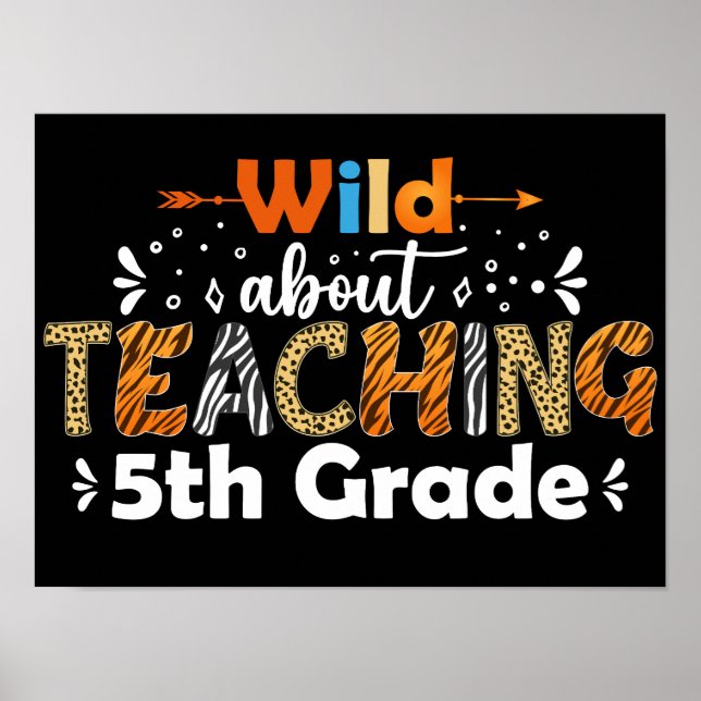 Wild über das Unterrichten der 5. Klasse lustig zu Poster (Vorne)