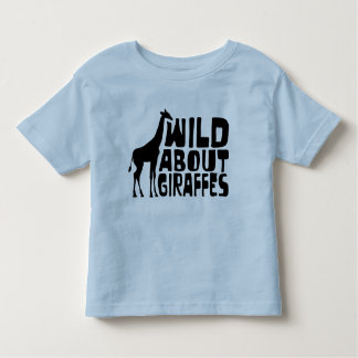 Wild über Giraffen Kleinkind T-shirt