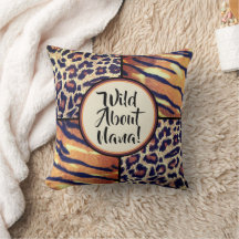 Wild über Nana! Fun Oma Geschenkkissen Kissen
