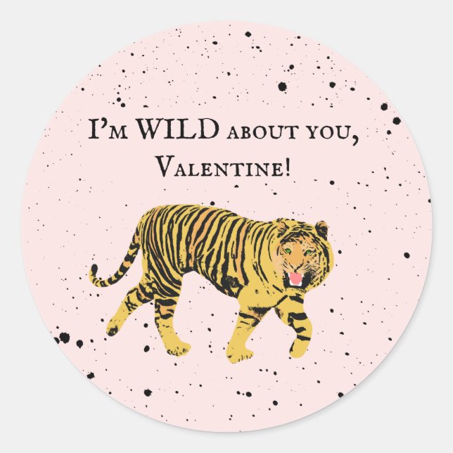 Wild über Sie Valentine Tiger Kinder Klassenzimmer Runder Aufkleber (Vorderseite)