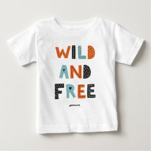 Wild und frei   Doodle Letters Baby T-shirt