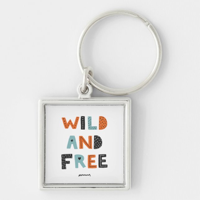 Wild und frei | Doodle Letters Schlüsselanhänger (Vorne)