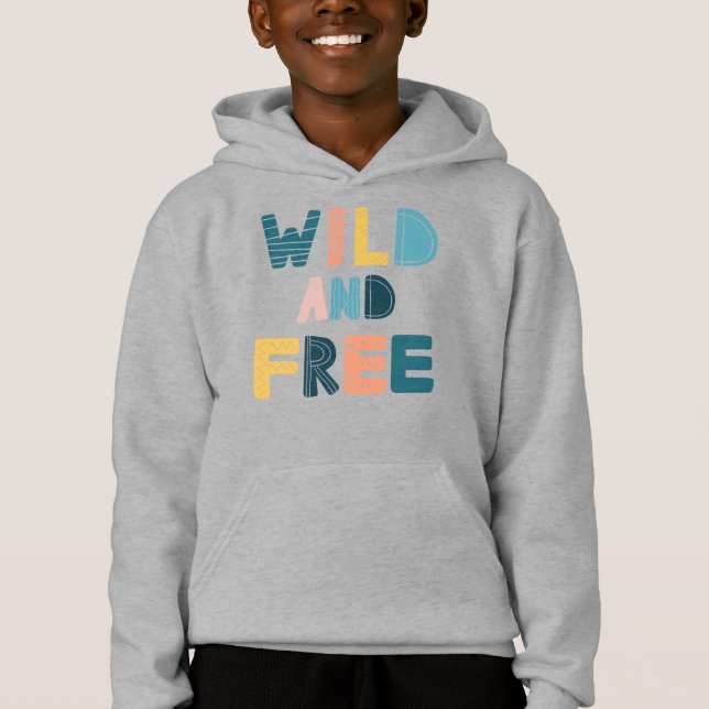 Wild und frei hoodie (Vorderseite)