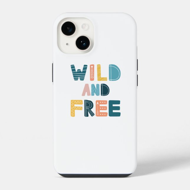 Wild und Frei iPhone 14 Hülle (Rückseite)