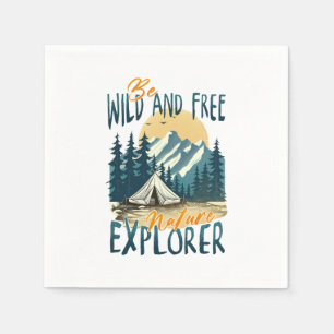 Wild und frei sein - Naturerlebnis Serviette