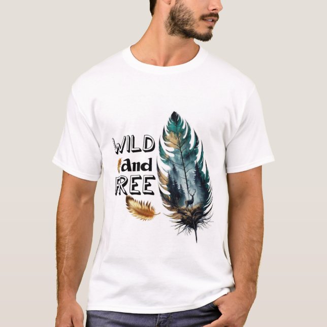 Wild und frei T-Shirt (Vorderseite)