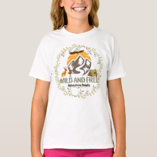 Wild und kostenlos - Erlebnis wartet T-Shirt