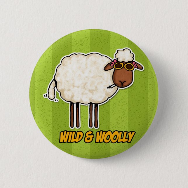 wild und wollig (rauchende Version) Button (Vorderseite)