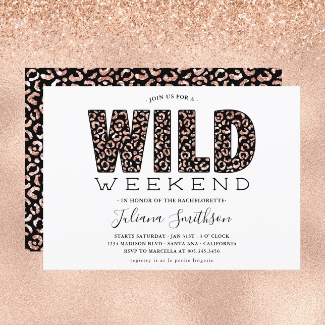 Wild Weekend Rose Gold Leopard Bachelorette Invita Einladung (Von Creator hochgeladen)