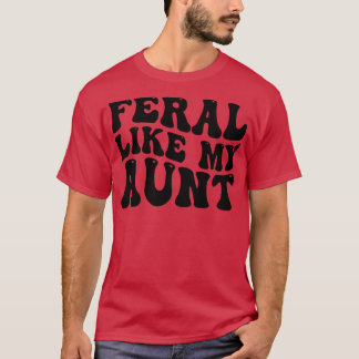 wild wie meine Tante 1 T-Shirt