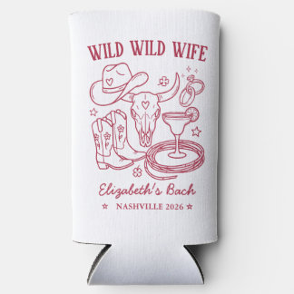 Wild Wild West Cowgirl Western Junggesellinnenabsc Selters Dosenkühler