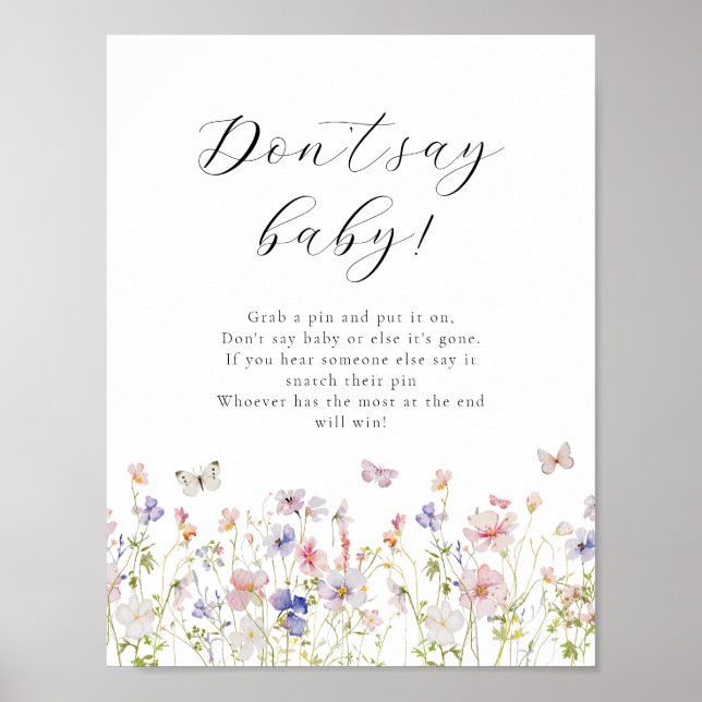 Wildblume Schmetterlinge sagen kein Baby-Game-Zeic Poster (Vorne)