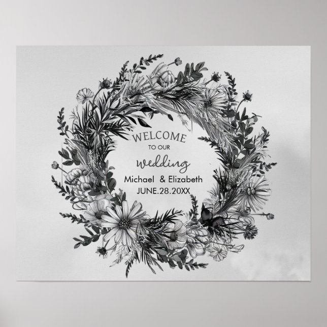 Wildblume Schwarz-Weiß-Hochzeit Begrüßungszeichen Poster (Vorne)
