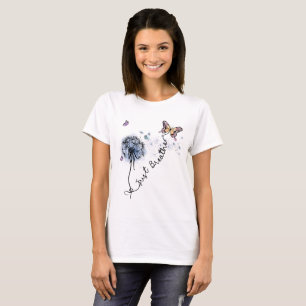 Wildblume Zitat einfach atmen T-Shirt