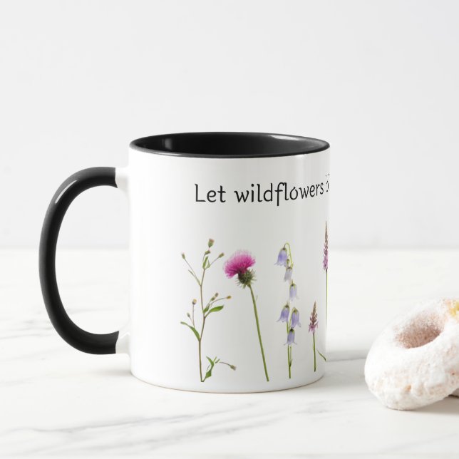 Wildblumen in Ihrem Soul blühen gelassen Tasse (Mit Donut)
