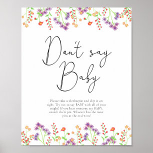 Wildblumen sagen kein Baby Poster