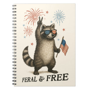 Wilde, aber freie Feuerwerke Wilde Raccoon 4. Juli Notizblock
