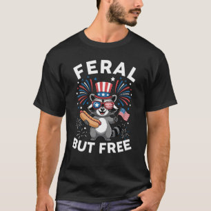 Wilde, aber kostenlose Patriotische Raccoon 4. Jul T-Shirt