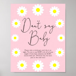 Wilde Blumen Gänseblümchen - Don't say baby Poster