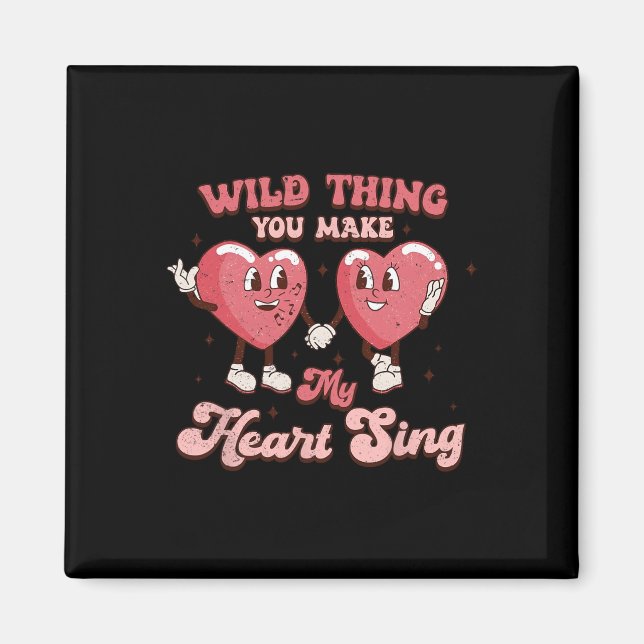 Wilde Dinge, die mich zu Herz-singen Lustigen Sprü Magnet (Vorne)