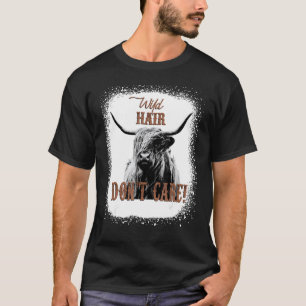 Wilde Haare sind egal Lustiger Kuhliebhaber Bleich T-Shirt