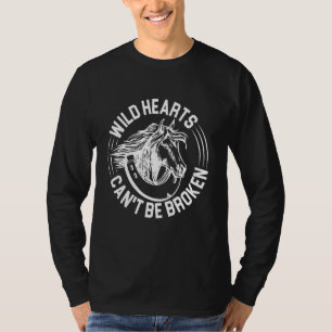 Wilde Herzen können nicht zerbrochene Reittiere T- T-Shirt
