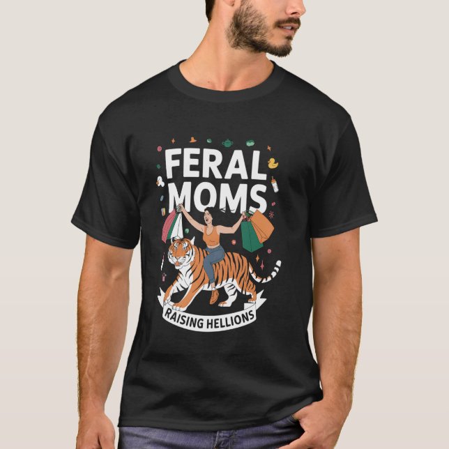 Wilde Mütter ziehen Range auf Lustiges Mütterleben T-Shirt (Vorderseite)