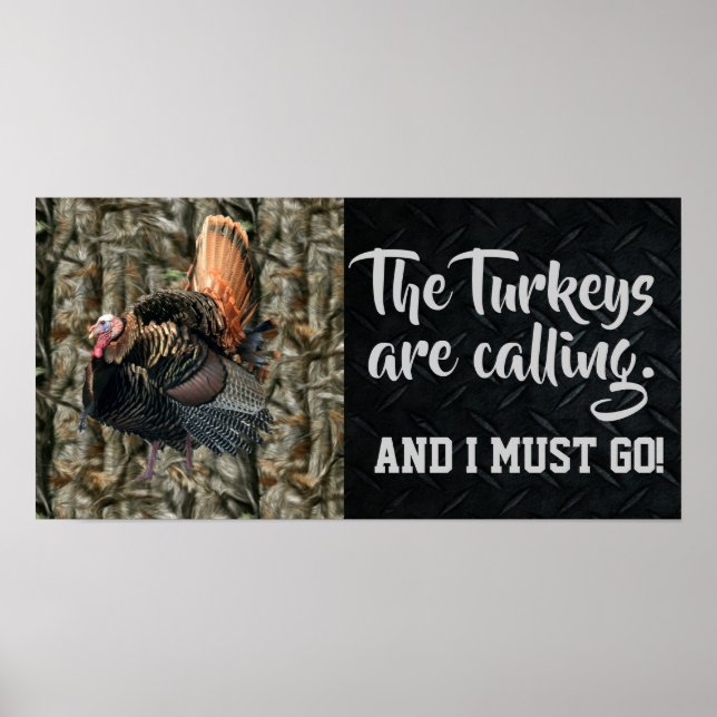 Wilde Türkei Jagdzitate und Camouflage Poster (Vorne)