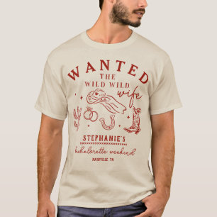 Wilde Wilde Frau Roter Junggesellinnenabschied Maß T-Shirt