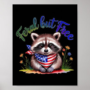 Wilder aber freier lustiger Waschbär 4. Juli Damen Poster