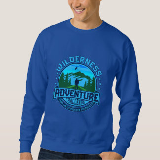 Wilderness Adventure Challenge Sweatshirt