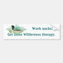 Wilderness Therapy Fun Work Zitat Wasserfarben Loo Autoaufkleber