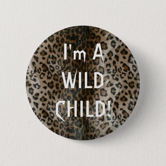 Wildes Kind auf Leopard-Druck-Button Button (Vorderseite)