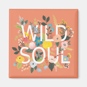 Wildgarten, Wildes Soul Magnet