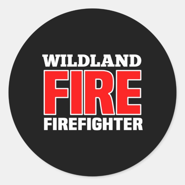 Wildland Fire Rescue Dept Feuerwehrmänner Brandsch Runder Aufkleber (Vorderseite)