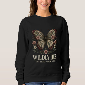Wildly Her Butterfly Botanical Women's Sweatshirt