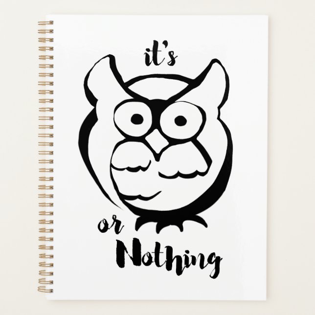 Wildly Punny — Owl or Nothing Minimalist Owl Art Planer (Vorderseite)