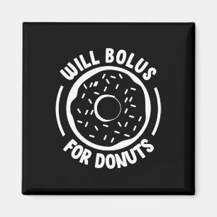 Will Bolus für Donuts Spaß Diabetes Bewusstsein Di Magnet
