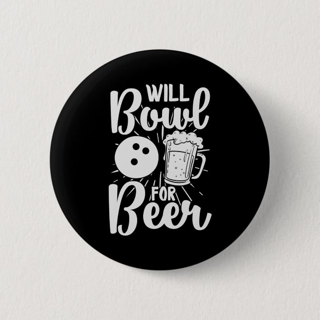 Will Bowl for bier Button (Vorderseite)
