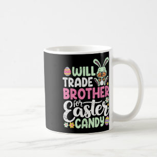 Will Brother für Ostern Bonbon lustigen Kleinkind Kaffeetasse