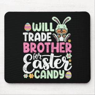 Will Brother für Ostern Bonbon lustigen Kleinkind Mousepad