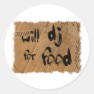 Will DJ for Food Runder Aufkleber