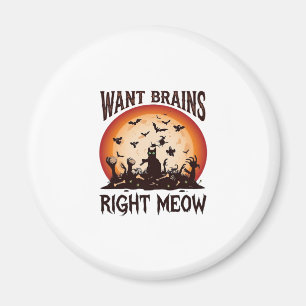 Will Gehirne genau jetzt Halloween schwarze Katze  Magnet