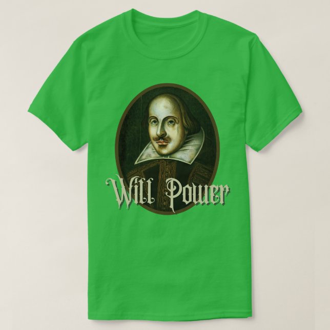 Will Power William Shakespeare T-Shirt (Design vorne)