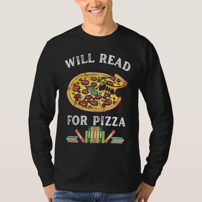 Will Read For Pizza 90s Kids Reading Program  Read T-Shirt (Vorderseite)
